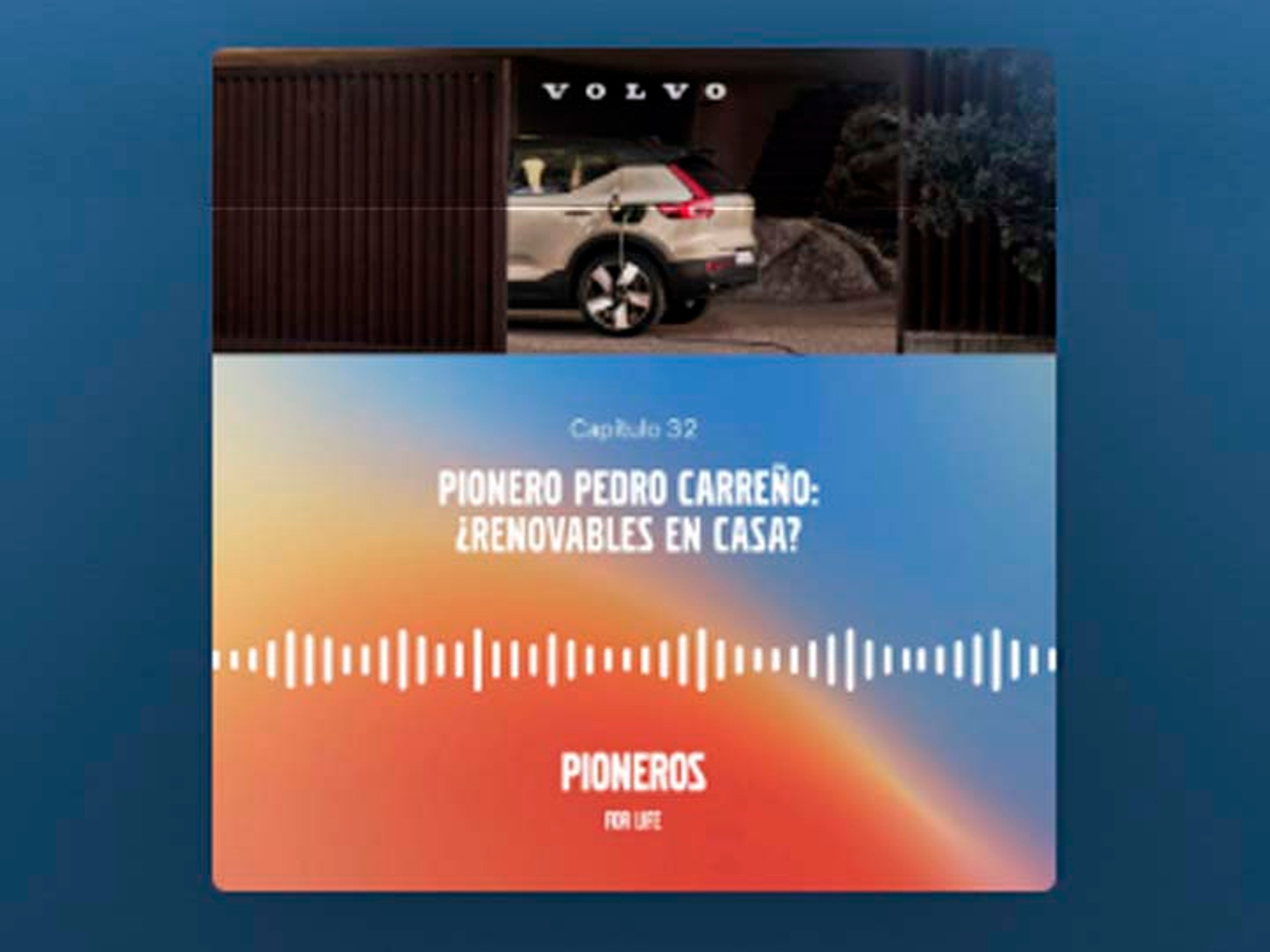 Podcast Volvo capítulo 32