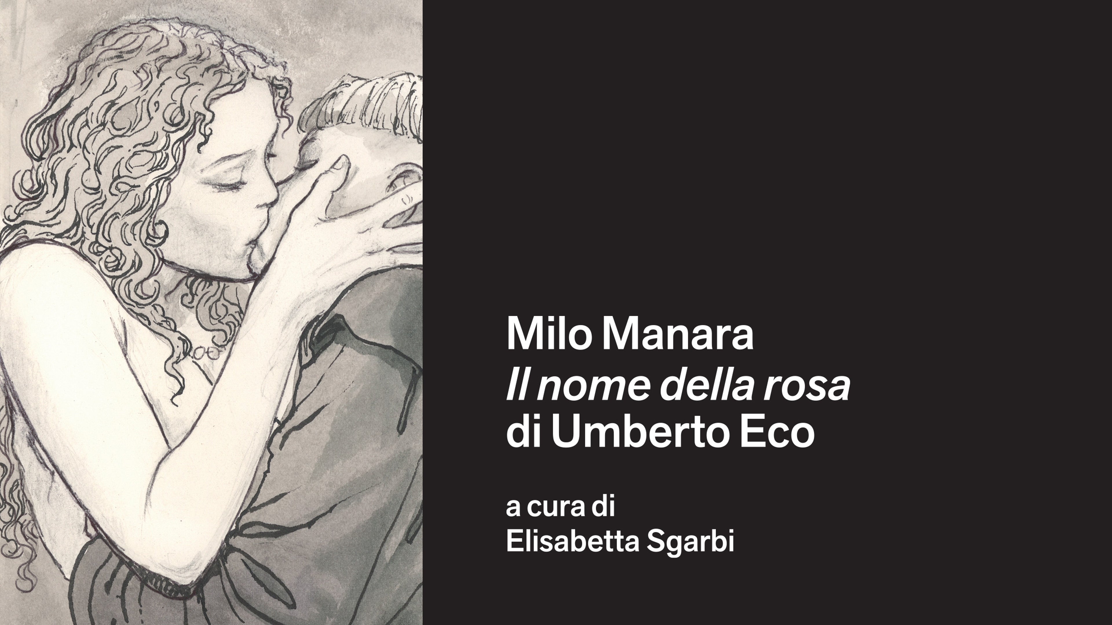 VSM | MILO MANARA | Il nome della rosa di Umberto Eco