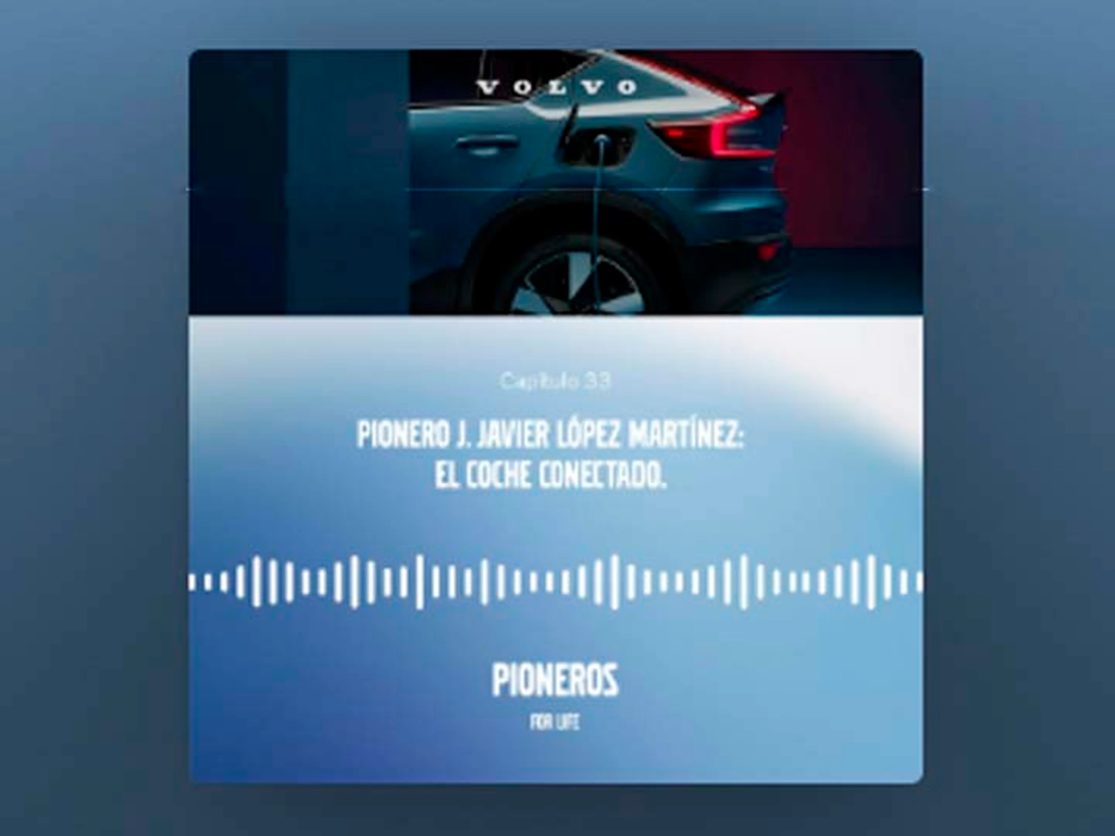 Volvo Podcast capítulo 33